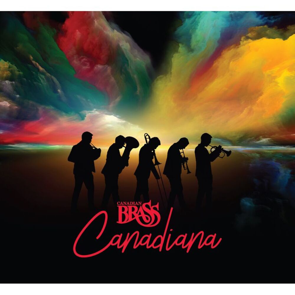 Canadian Brass - Canadiana  CD